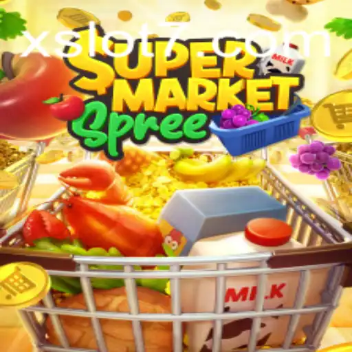 Discover the Exciting World of SupermarketSpree with XSlot Features